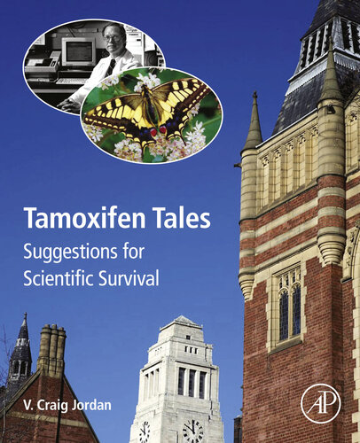 Tamoxifen Tales: Suggestions for Scientific Survival