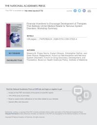 Financial Incentives to Encourage Development of Therapies That Address Unmet Medical Needs for Nervous System Disorders: Workshop Summary