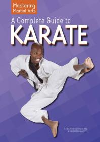 A Complete Guide to Karate