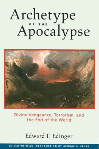 Archetype of the Apocalypse : a Jungian Study of the Book of Revelation