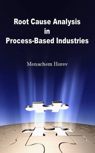 Root Cause Analysis In Process-Based Industries