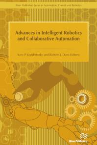 Advances in Intelligent Robotics and Collaborative Automation
