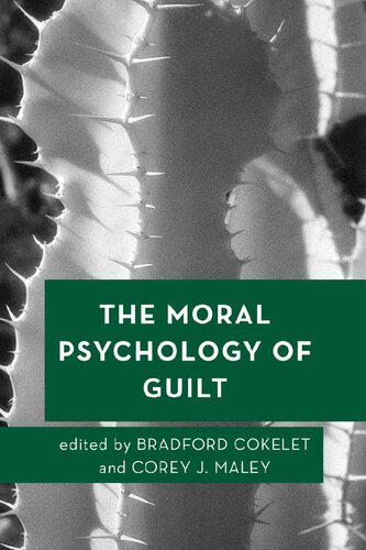 The Moral Psychology of Guilt