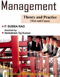 Management Theory and Practice: (Text & Cases)