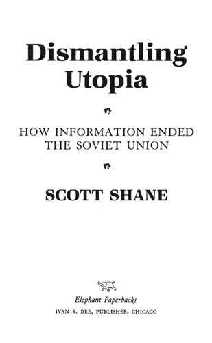 Dismantling Utopia: Howm Information Ended the Soviet Union