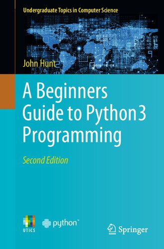 A Beginners Guide to Python 3 Programming