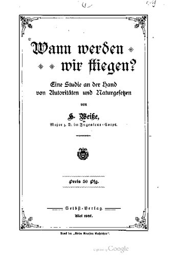 Wann werden wir fliegen? Eine Studie an der Hand von Autoritäten und Naturgesetzen