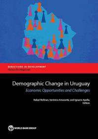 Demographic Change in Uruguay: Economic Opportunities and Challenges