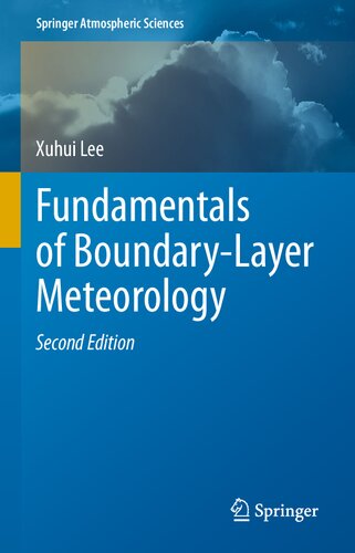 Fundamentals of Boundary-Layer Meteorology (Springer Atmospheric Sciences)