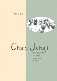 Chalo Jahaji: On a journey through indenture in Fiji