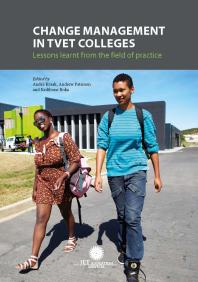 Change Management in TVET Colleges: Lessons Learnt from the Field of Practice
