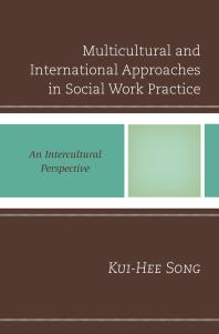 Multicultural and International Approaches in Social Work Practice: An Intercultural Perspective
