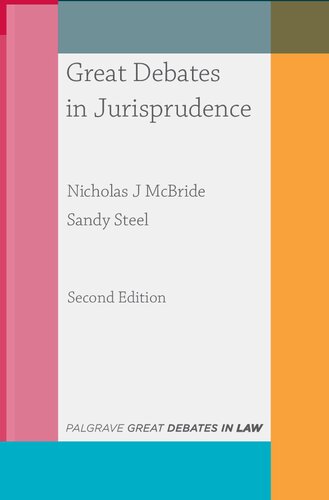 Great Debates in Jurisprudence (Great Debates in Law, 9)