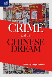 Crime and the Chinese Dream