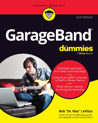 GarageBand For Dummies (For Dummies (Music))