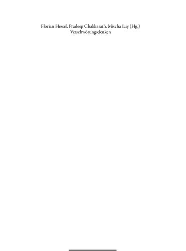 Verschwörungsdenken. Zwischen Populärkultur und politischer Mobilisierung