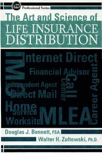 The Art & Science of Life Insurance Distribution