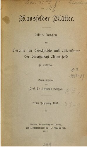 Mansfelder Blätter. Mitteilungen für Geschichte und Altertümer der Grafschaft Mansfeld zu Eisleben