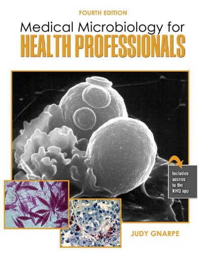 Medical Microbiology For Health Professionals 4th Edition