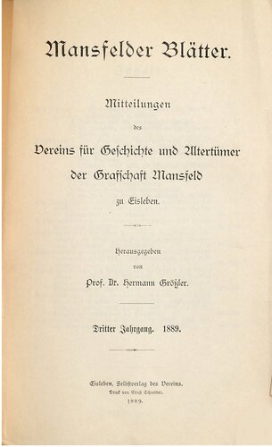 Mansfelder Blätter. Mitteilungen für Geschichte und Altertümer der Grafschaft Mansfeld zu Eisleben