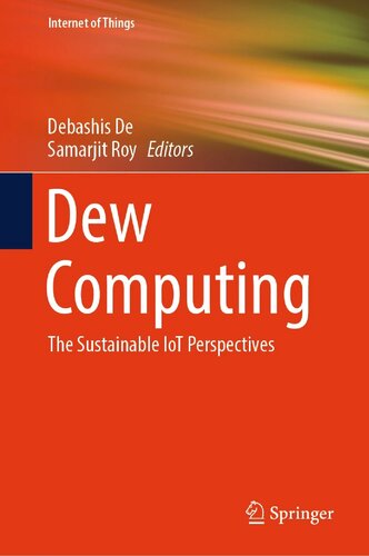 Dew Computing: The Sustainable IoT Perspectives (Internet of Things)