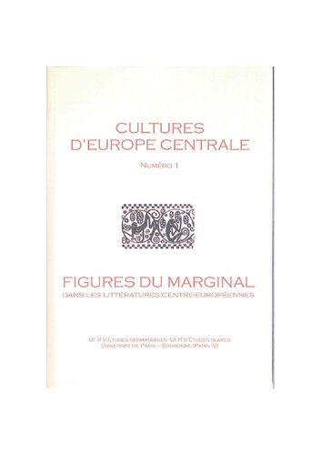 Cultures d'Europe centrale : Figures du Marginal