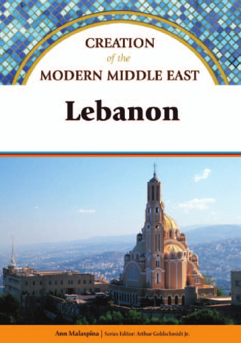Lebanon (Creation of the Modern Middle East)