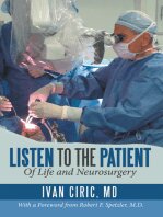 Listen to the Patient Of Life and Neurosurgery
