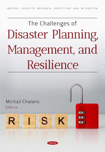 The Challenges of Disaster Planning, Management, and Resilience