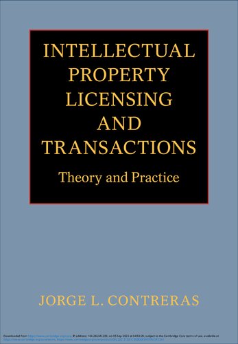 Intellectual Property Licensing and Transactions: Theory and Practice