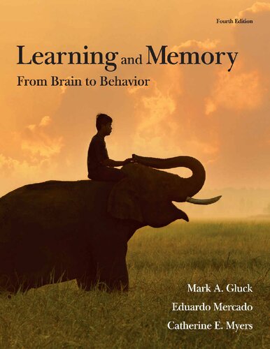 Learning and Memory: From Brain to Behavior