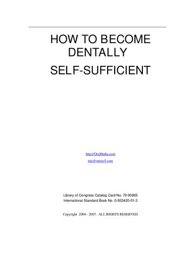 How to Become Dentally Self-Sufficient