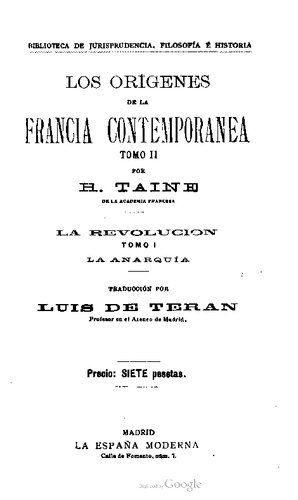 Los Orígenes de la Francia Contemporánea: La Revolución — La Anarquía
