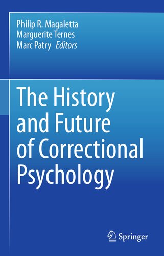 The History and Future of Correctional Psychology