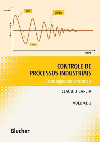 Controle de Processos Industriais: Estratégias Convencionais