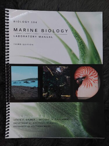 USM MARINE BIOLOGY LABORATORY MANUAL, THIRD EDITION: BIOLOGY 104