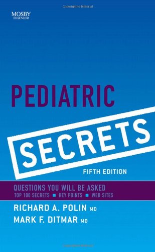 Pediatric Secrets, Fifth Edition