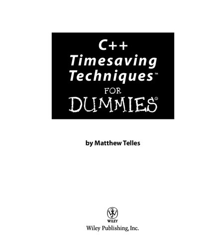 C++ Timesaving Techniques For Dummies
