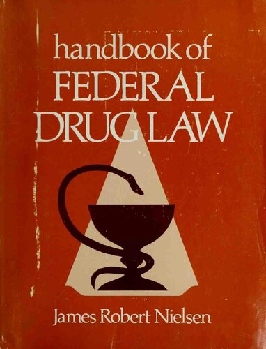 Handbook of Federal Drug Law