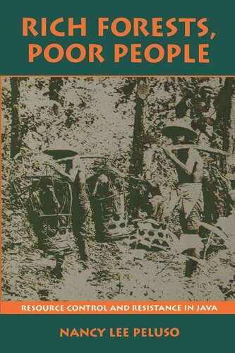Rich Forests, Poor People: Resource Control and Resistance in Java