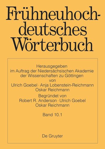 Frühneuhochdeutsches Wörterbuch: Band 10.1 quackeln – schlaufe