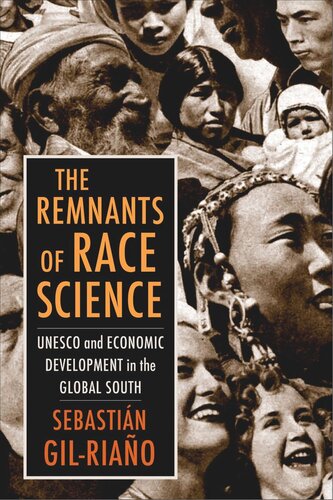 The Remnants of Race Science: UNESCO and Economic Development in the Global South