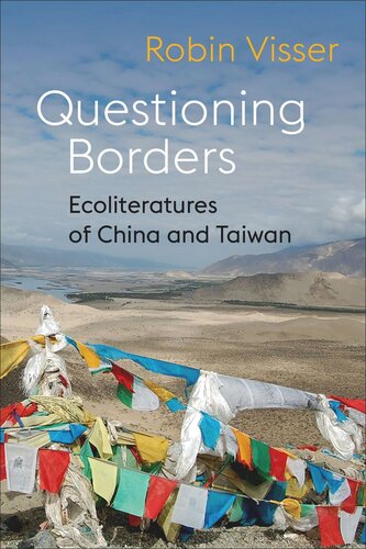 Questioning Borders: Ecoliteratures of China and Taiwan