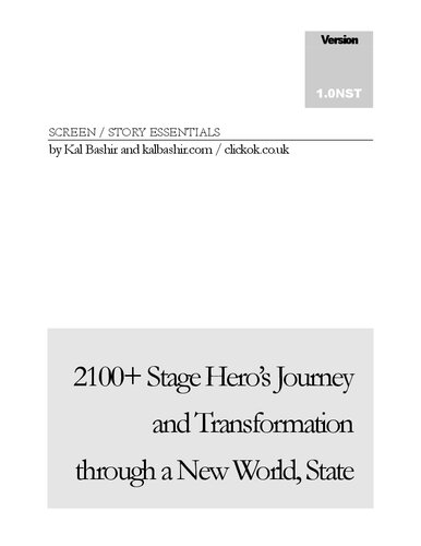 2100+ Stage Hero’s Journey and Transformation through a New World, State