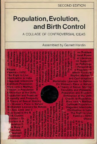 Population, Evolution and Birth Control: A College of Controversial Ideas