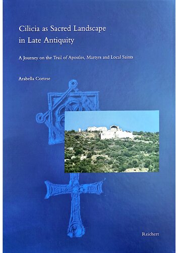 Cilicia as Sacred Landscape in Late Antiquity