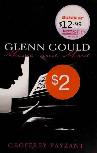 Glenn Gould: Music and Mind