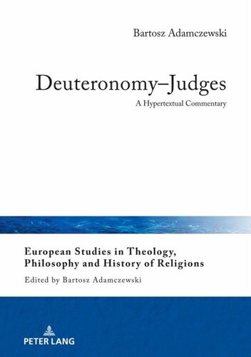 Deuteronomy-Judges: A Hypertextual Commentary