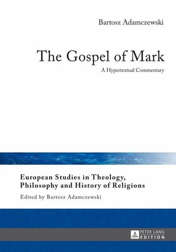 Gospel of Mark: A Hypertextual Commentary