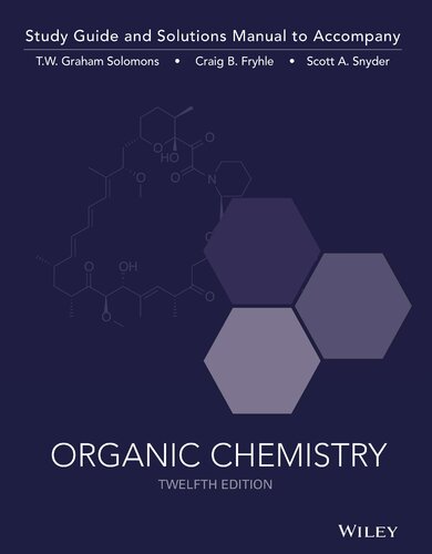 Study Guide and Solutions Manual to Accompany Organic Chemistry